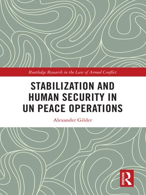 cover image of Stabilization and Human Security in UN Peace Operations